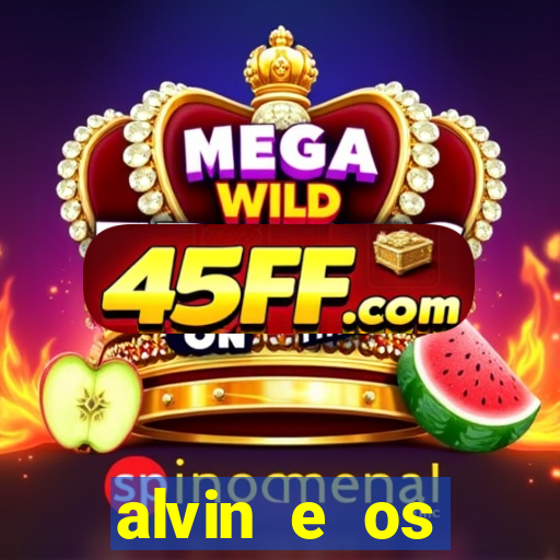 alvin e os esquilos 3 filme completo dublado mega filmes